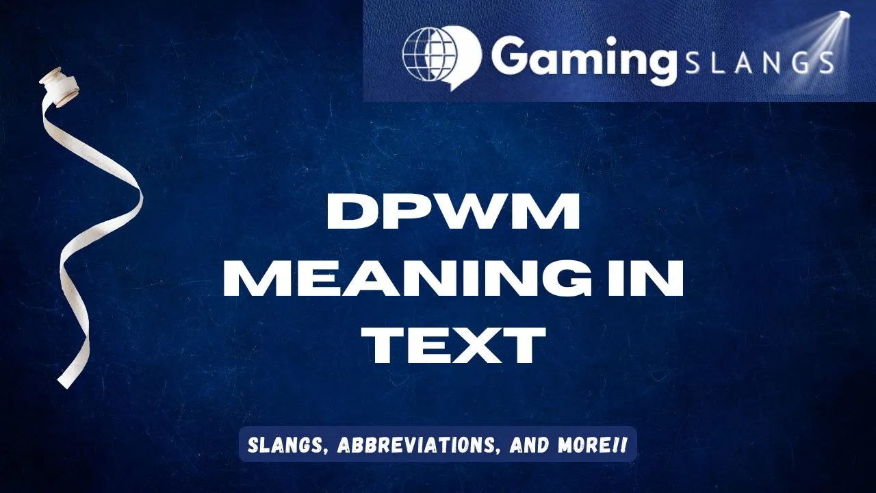 Featured Image DPWM Meaning in Text