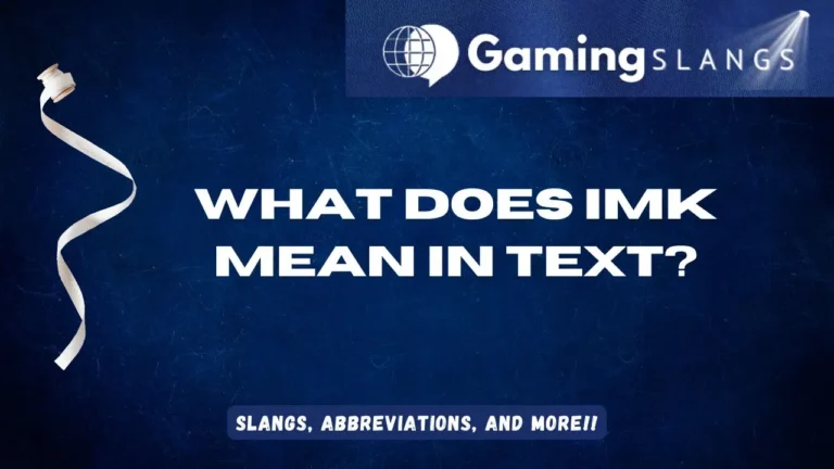 Featured Image What Does IMK Mean in Text