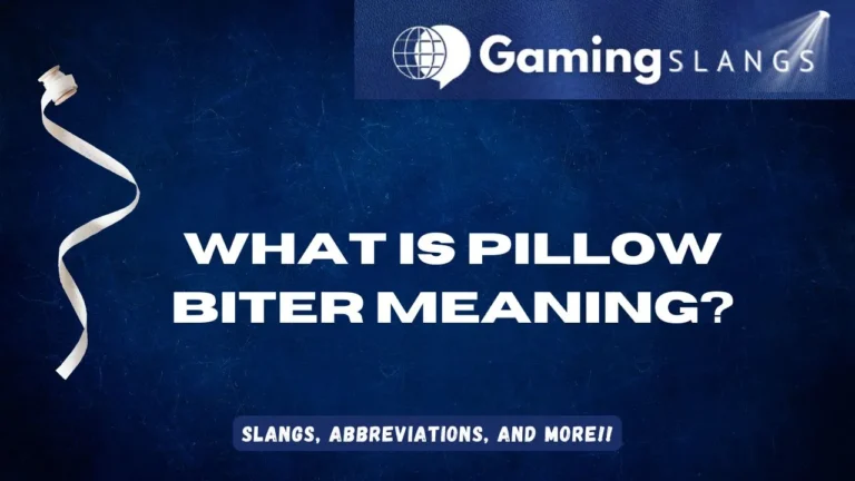 Featured Image What Is Pillow Biter Meaning