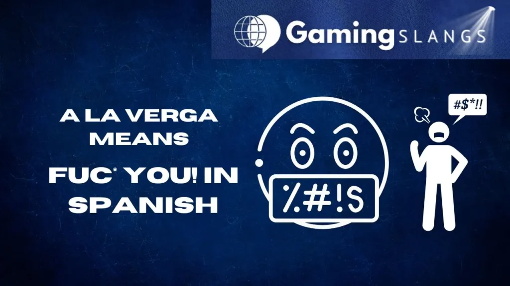 Image For Article A La Verga Meaning