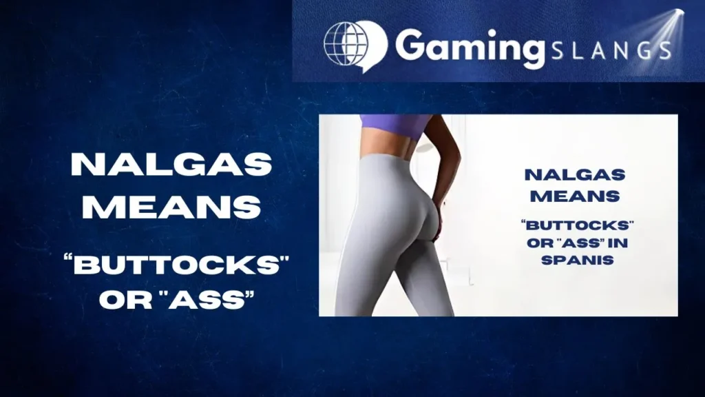 Image For Article Nalgas Meaning in English