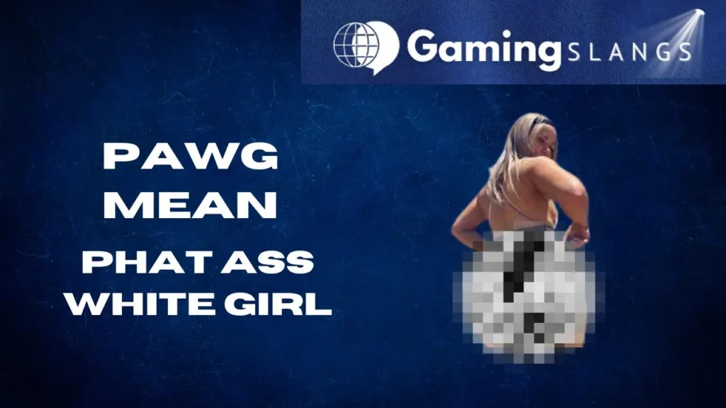 Image For Article PAWG Mean