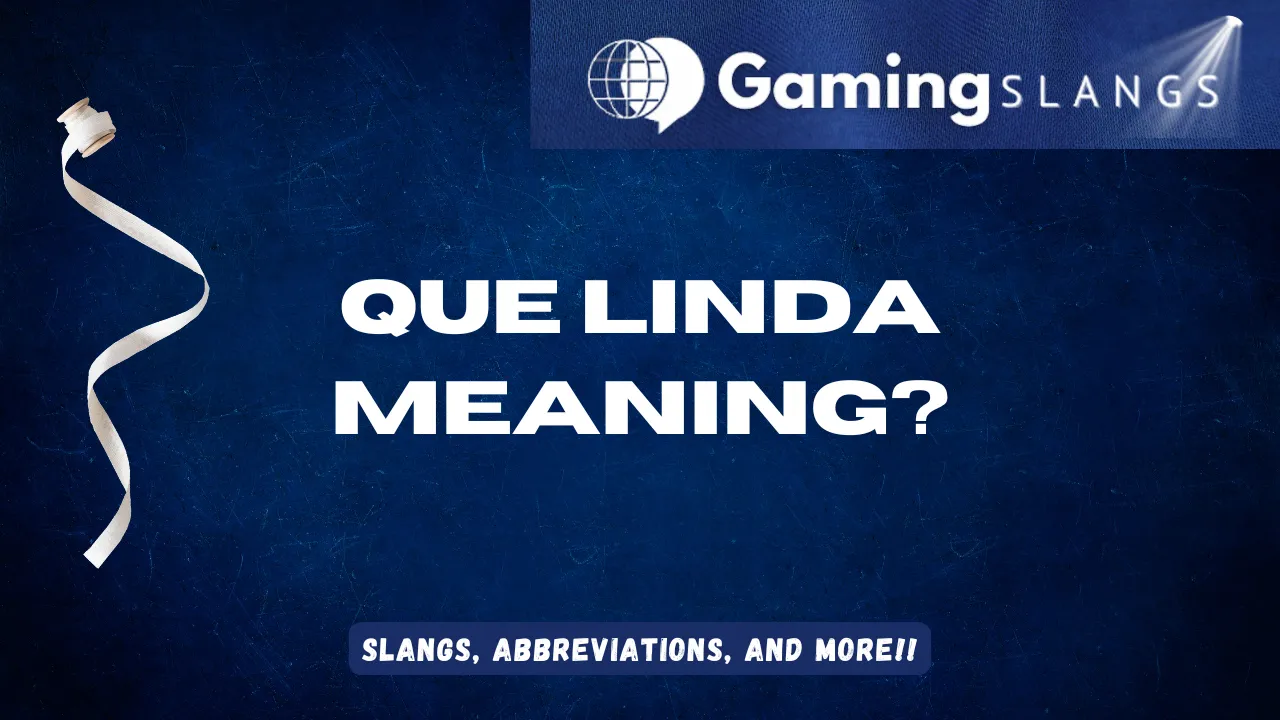 Featured Image Que Linda Meaning
