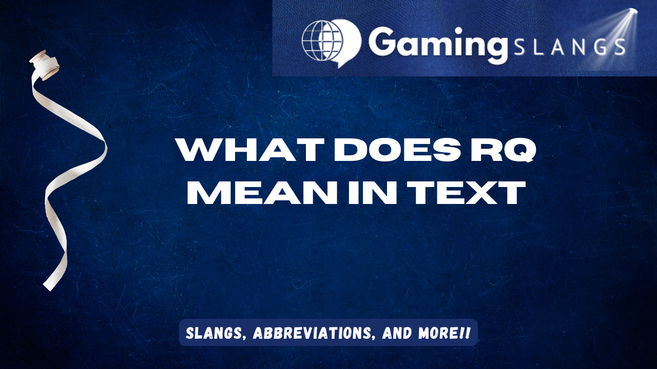 Featured Image What Does RQ Mean in Text