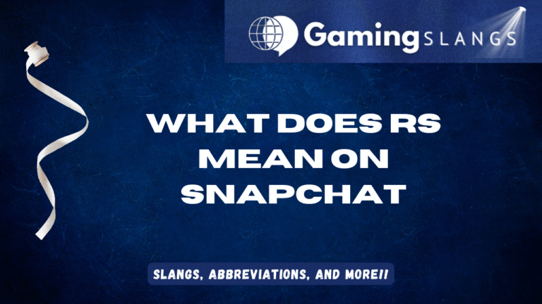What Does RS Mean on Snapchat