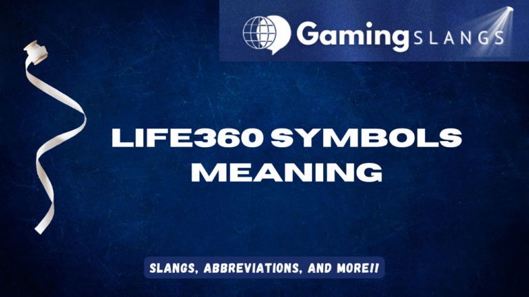Life360 Symbols Meaning