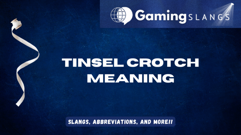 Tinsel Crotch Meaning