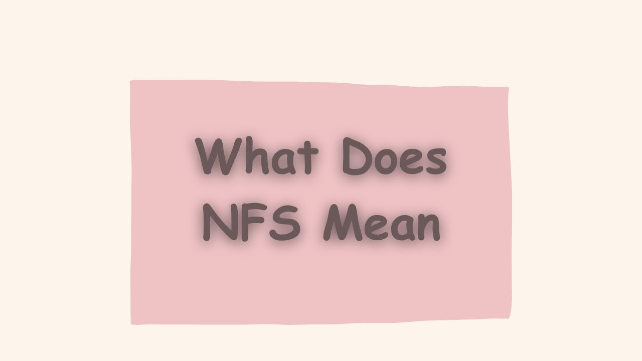 what is NFS meaning