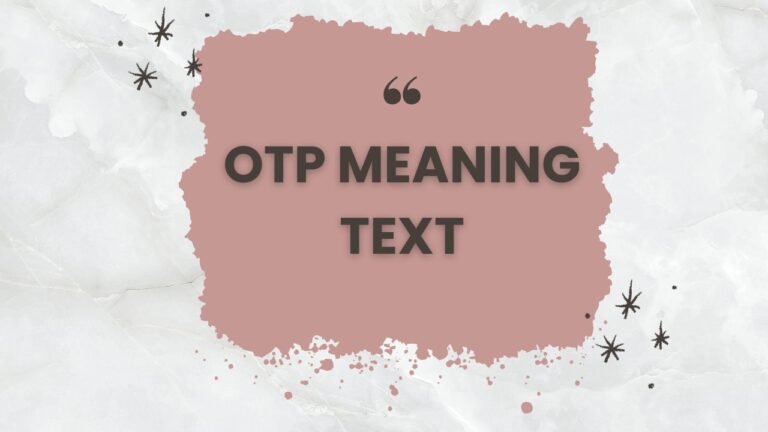 what is otp meaning