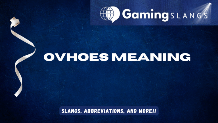 ovhoes meaning