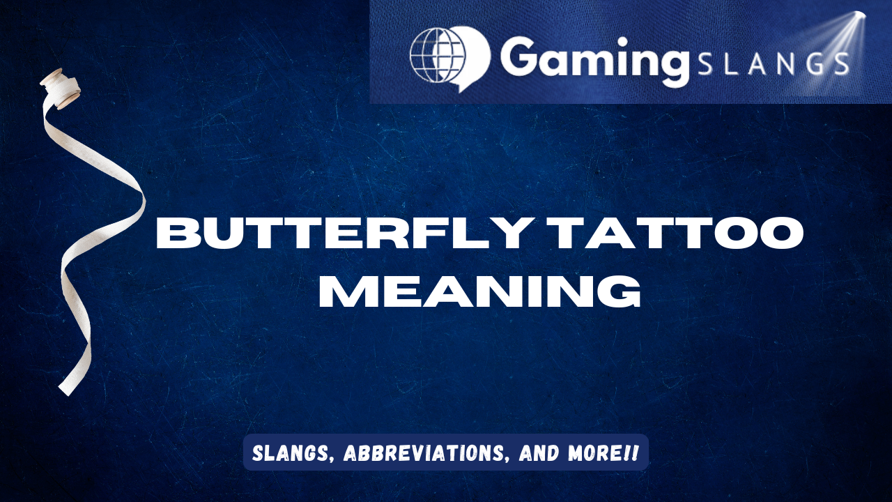 Butterfly Tattoo Meaning
