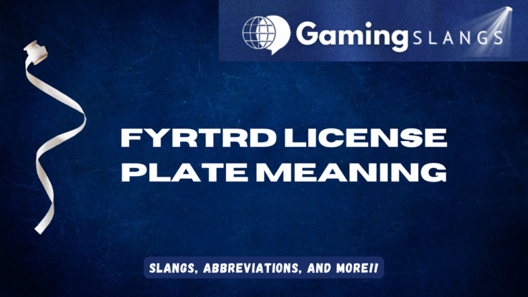 Featured Image Fyrtrd License Plate Meaning