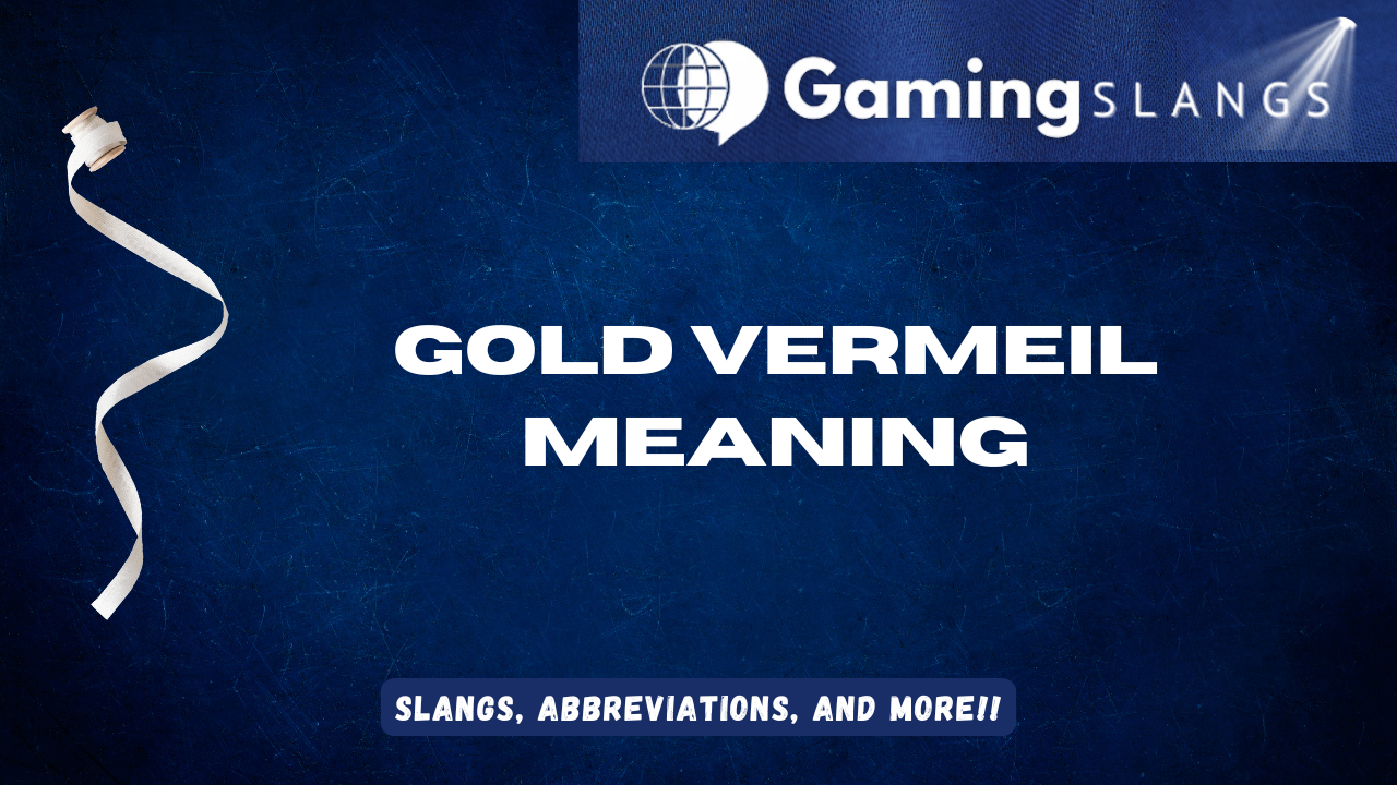 Featured Image Gold Vermeil Meaning