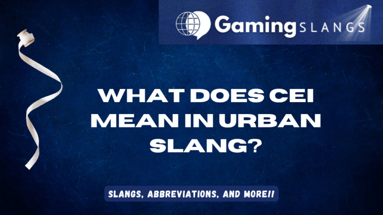 Featured Image What Does CEI Mean in Urban Slang