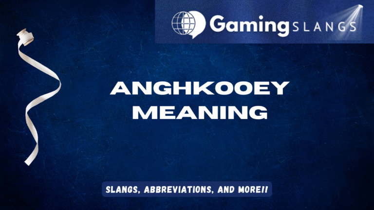 Anghkooey Meaning