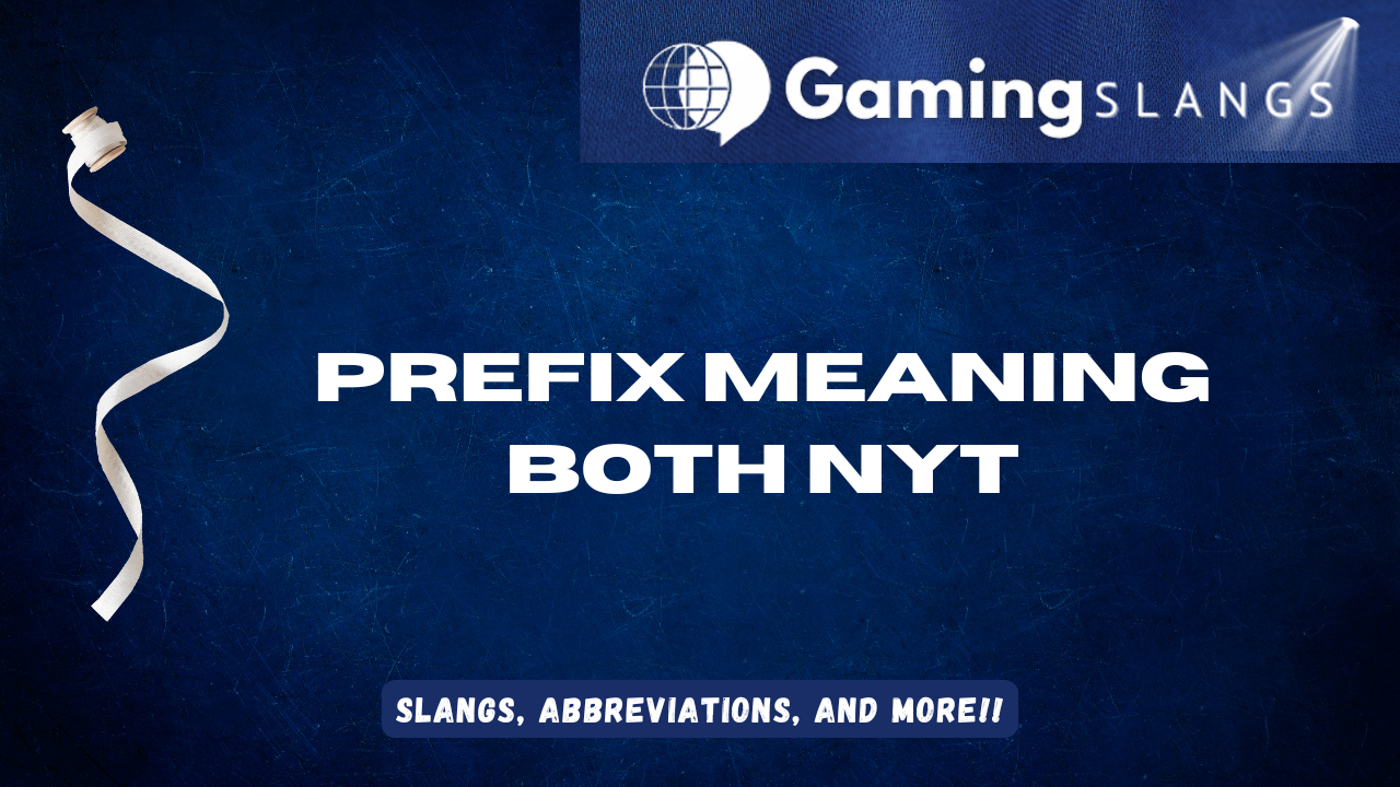 Featured Image Prefix Meaning Both NYT